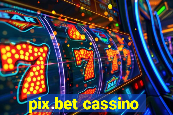 pix.bet cassino