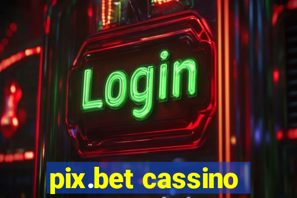 pix.bet cassino