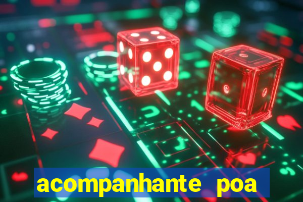 acompanhante poa zona sul