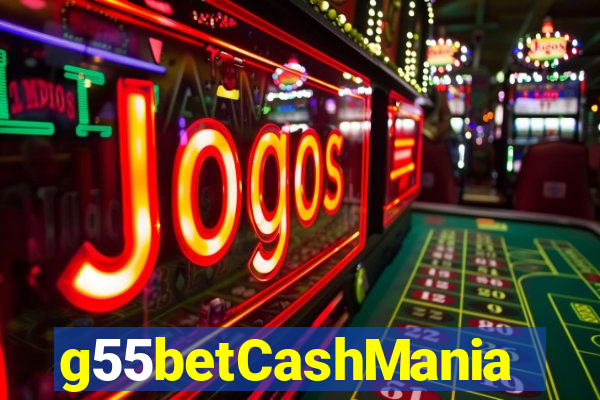 g55betCashMania