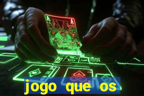 jogo que os famosos jogam para ganhar dinheiro