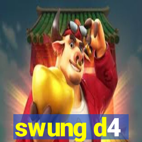 swung d4