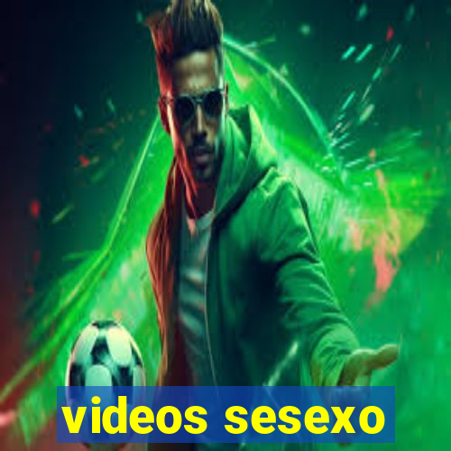 videos sesexo