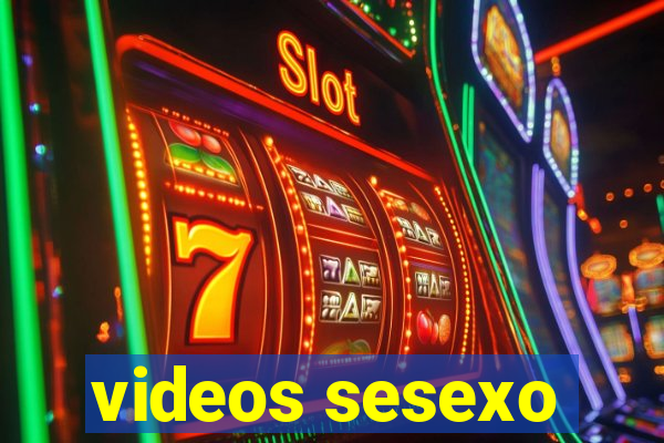 videos sesexo