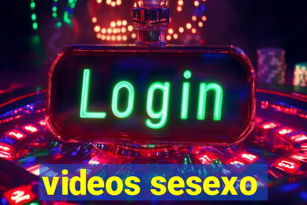 videos sesexo