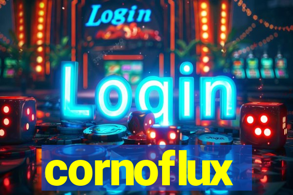 cornoflux