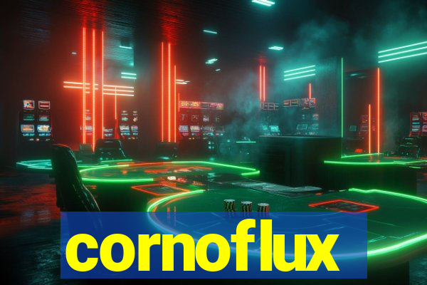 cornoflux