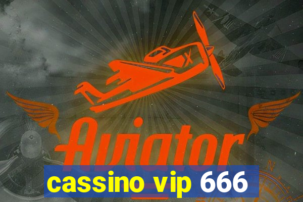 cassino vip 666