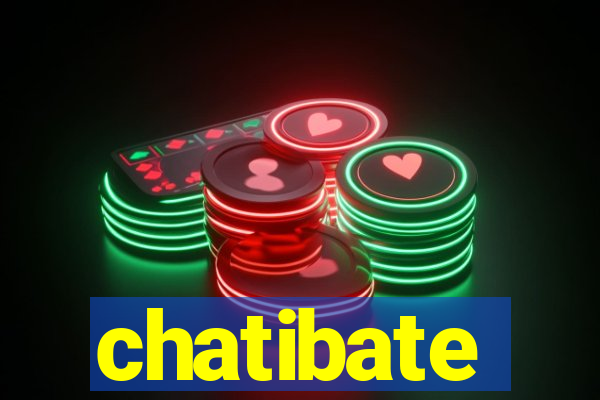 chatibate