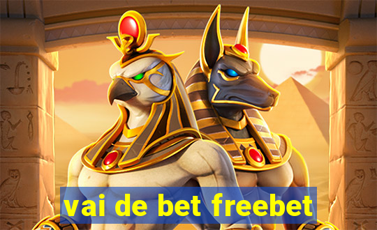 vai de bet freebet