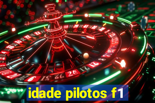 idade pilotos f1