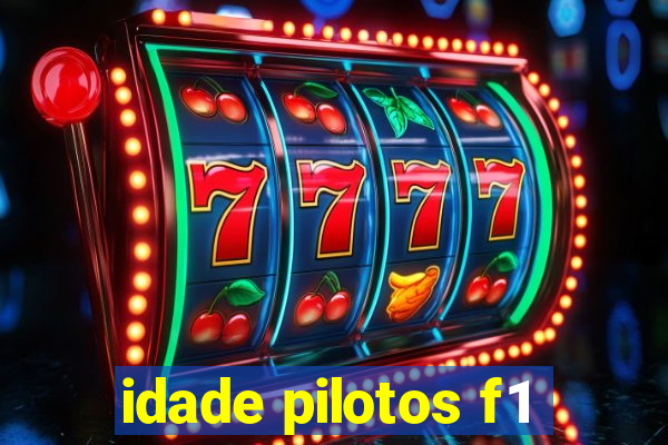 idade pilotos f1