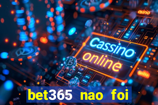 bet365 nao foi possivel processar seu deposito