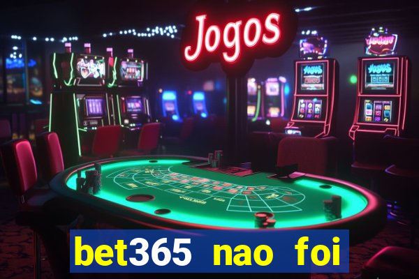 bet365 nao foi possivel processar seu deposito