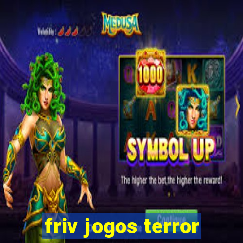 friv jogos terror