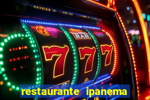 restaurante ipanema porto alegre