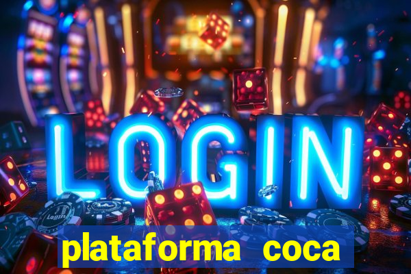 plataforma coca cola bet