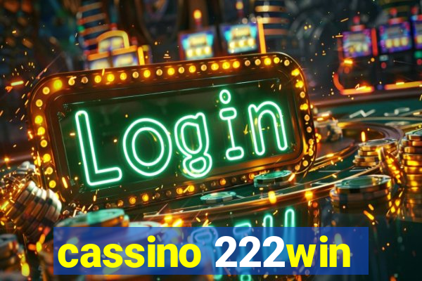 cassino 222win