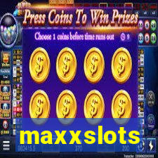 maxxslots