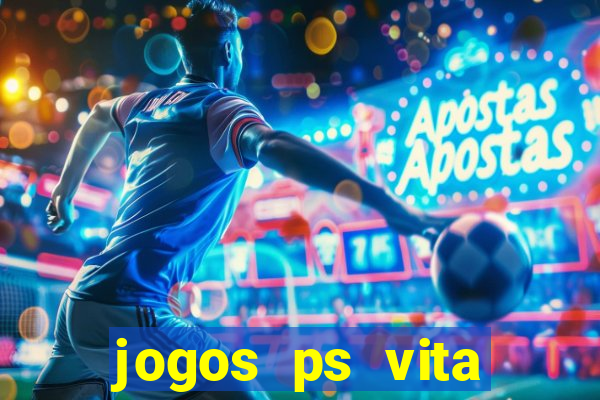 jogos ps vita download pkg