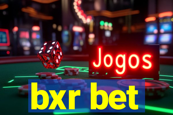 bxr bet