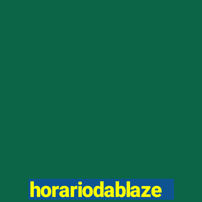 horariodablaze