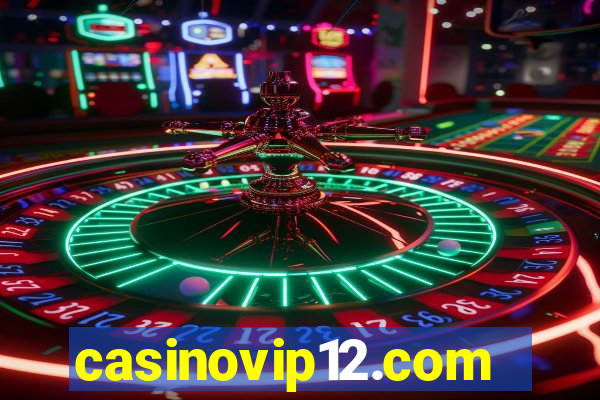 casinovip12.com