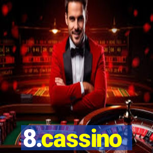 8.cassino