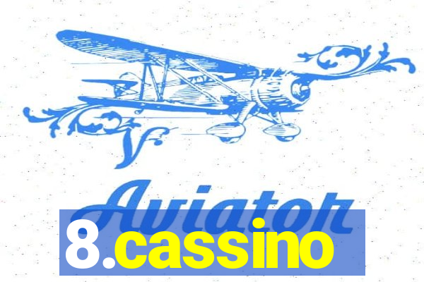 8.cassino