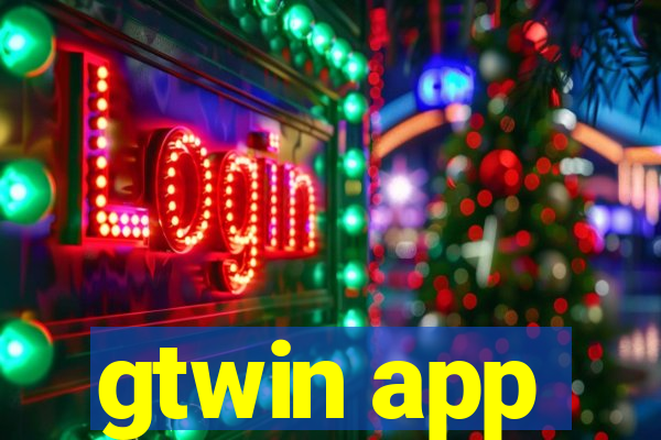 gtwin app