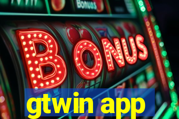 gtwin app