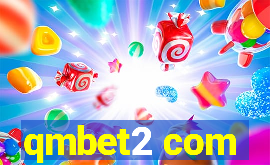 qmbet2 com