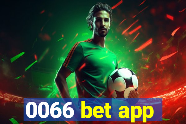 0066 bet app