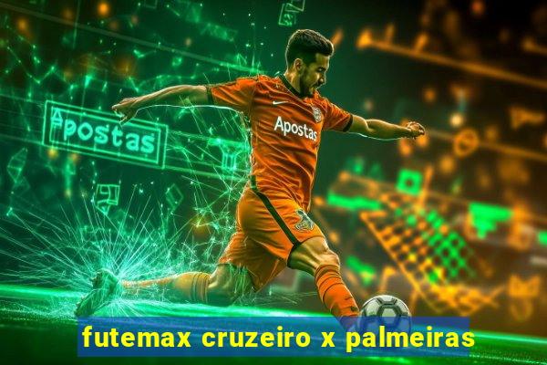 futemax cruzeiro x palmeiras