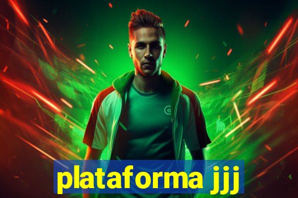 plataforma jjj