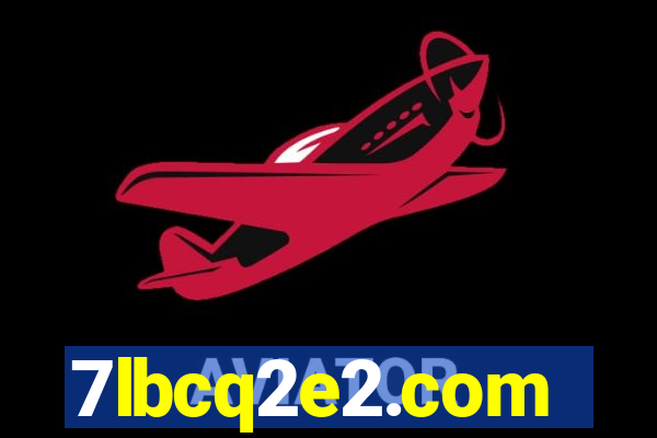 7lbcq2e2.com