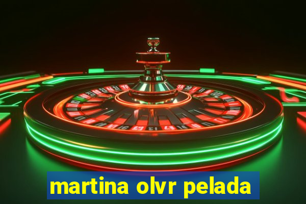 martina olvr pelada