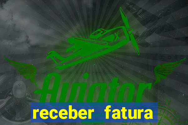 receber fatura casas bahia por e-mail