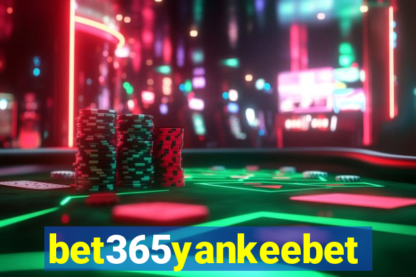 bet365yankeebet