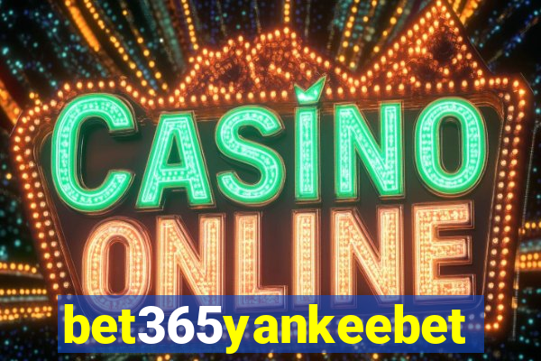 bet365yankeebet