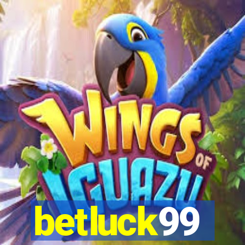 betluck99