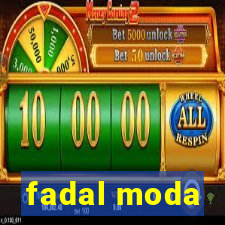 fadal moda