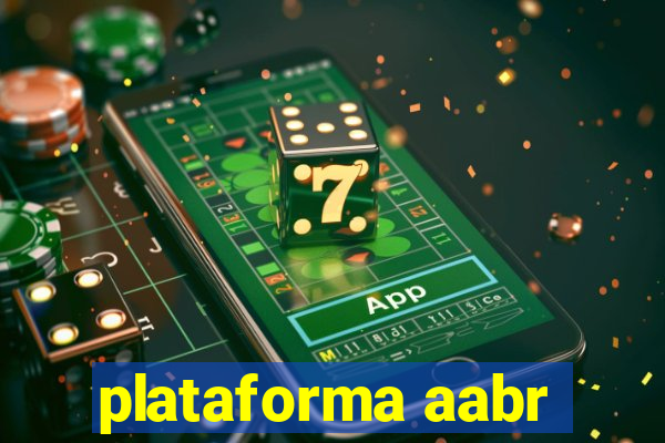 plataforma aabr