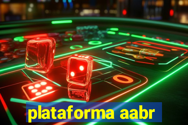 plataforma aabr