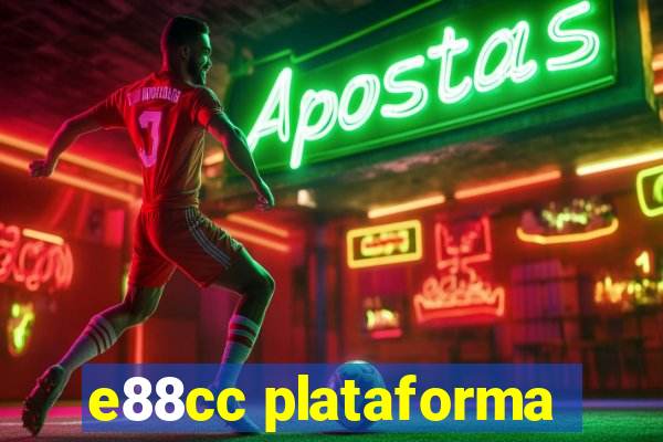 e88cc plataforma