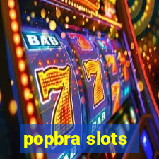 popbra slots