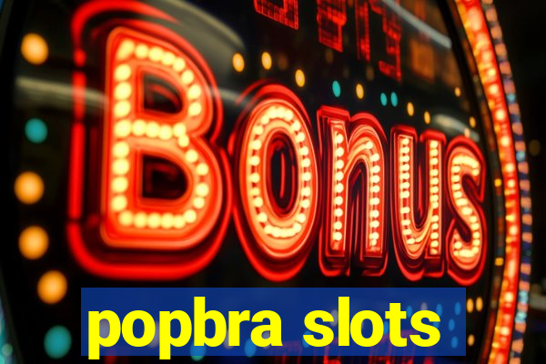 popbra slots