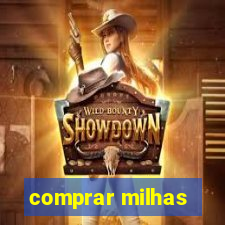 comprar milhas