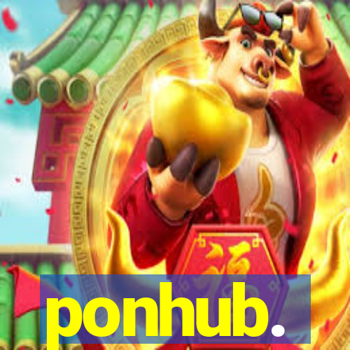 ponhub.