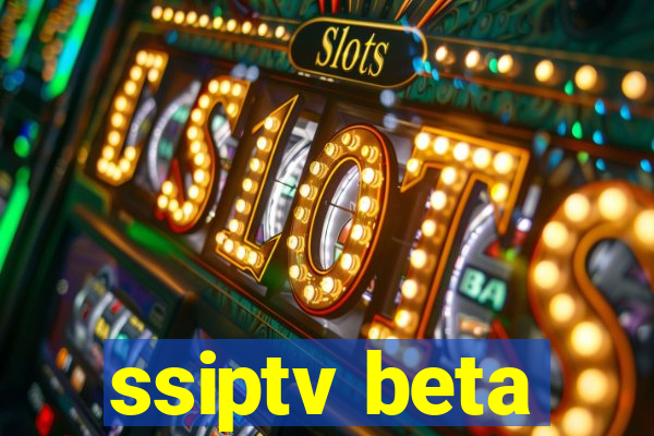 ssiptv beta